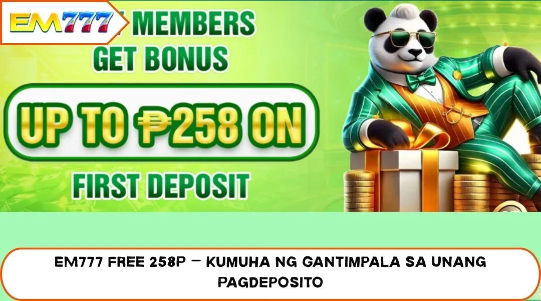 EM777 Free 258P - Receive Reward On First Deposit